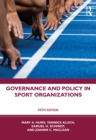 Governance and Policy in Sport Organizations - eBook