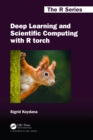 Deep Learning and Scientific Computing with R torch - eBook