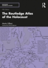 The Routledge Atlas of the Holocaust - eBook