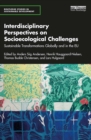 Interdisciplinary Perspectives on Socioecological Challenges : Sustainable Transformations Globally and in the EU - eBook