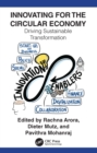 Innovating for The Circular Economy : Driving Sustainable Transformation - eBook