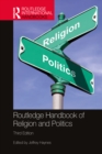 Routledge Handbook of Religion and Politics - eBook