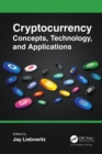 Cryptocurrency Concepts, Technology, and Applications - eBook