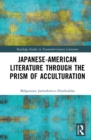 Japanese-American Literature through the Prism of Acculturation - eBook