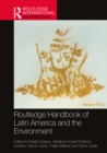 Routledge Handbook of Latin America and the Environment - eBook