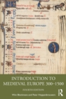 Introduction to Medieval Europe 300-1500 - eBook