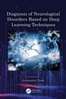 Diagnosis of Neurological Disorders Based on Deep Learning Techniques - eBook