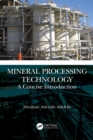 Mineral Processing Technology : A Concise Introduction - eBook