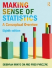 Making Sense of Statistics : A Conceptual Overview - eBook