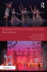 Bringing Set and Costume Designs to Fruition : Made by Teams - eBook