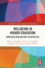 Wellbeing in Higher Education : Harnessing Mind and Body Potentialities - eBook