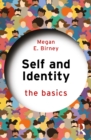 Self and Identity : The Basics - eBook