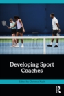 Developing Sport Coaches - eBook