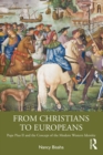 From Christians to Europeans : Pope Pius II and the Concept of the Modern Western Identity - eBook