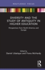 Diversity and the Study of Antiquity in Higher Education : Perspectives from North America and Europe - eBook