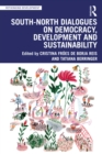 South-North Dialogues on Democracy, Development and Sustainability - eBook