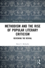 Methodism and the Rise of Popular Literary Criticism : Reviewing the Revival - eBook