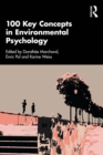 100 Key Concepts in Environmental Psychology - eBook