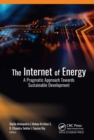 The Internet of Energy : A Pragmatic Approach Towards Sustainable Development - eBook