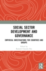 Social Sector Development and Governance : Empirical Investigations for Countries and Groups - eBook