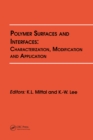 Polymer Surfaces and Interfaces: Characterization, Modification and Application - eBook