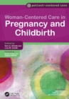 Women-Centered Care in Pregnancy and Childbirth - eBook