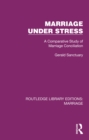 Marriage Under Stress : A Comparative Study of Marriage Conciliation - eBook