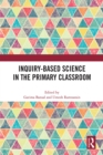Inquiry-Based Science in the Primary Classroom - eBook