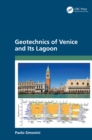 Geotechnics of Venice and Its Lagoon - eBook