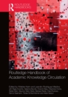 Routledge Handbook of Academic Knowledge Circulation - eBook