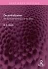 Decentralization : The Territorial Dimension of the State - eBook