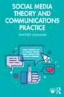 Social Media Theory and Communications Practice - eBook