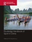 Routledge Handbook of Sport in China - eBook