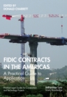 FIDIC Contracts in the Americas : A Practical Guide to Application - eBook