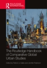 The Routledge Handbook of Comparative Global Urban Studies - eBook