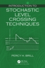 Introduction to Stochastic Level Crossing Techniques - eBook