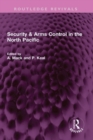 Security & Arms Control in the North Pacific - eBook
