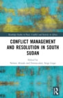 Conflict Management and Resolution in South Sudan - eBook