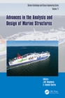 Advances in the Analysis and Design of Marine Structures : Proceedings of the 9th International Conference on Marine Structures (MARSTRUCT 2023, Gothenburg, Sweden, 3-5 April 2023) - eBook