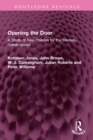 Opening the Door : A Study of New Policies for the Mentally Handicapped - eBook