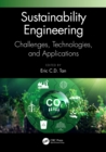 Sustainability Engineering : Challenges, Technologies, and Applications - eBook