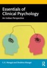 Essentials of Clinical Psychology : An Indian Perspective - eBook