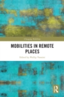 Mobilities in Remote Places - eBook
