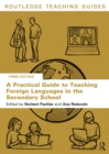 A Practical Guide to Teaching Foreign Languages in the Secondary School - eBook