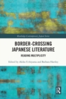 Border-Crossing Japanese Literature : Reading Multiplicity - eBook