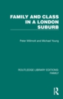 Family and Class in a London Suburb - eBook
