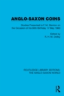 Anglo-Saxon Coins : Studies Presented to F.M. Stenton on the Occasion of his 80th Birthday, 17 May 1960 - eBook