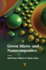 Green Micro- and Nanocomposites - eBook