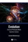 Evolution : Classical Philosophy Meets Quantum Science - eBook