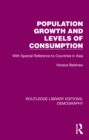 Population Growth and Levels of Consumption : With Special Reference to Countries in Asia - eBook